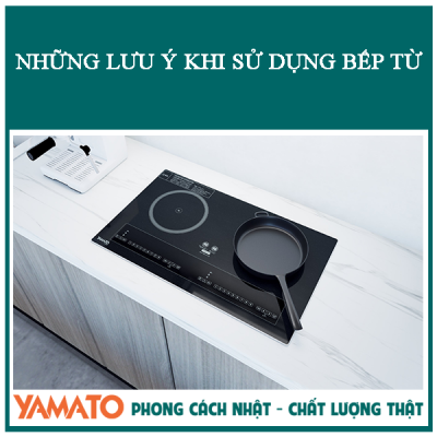 lưu ý khi sử dụng bếp từ