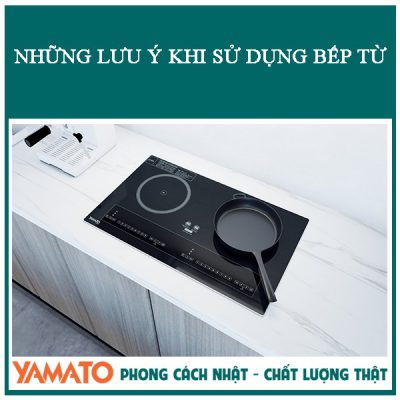 những lưu ý khi sử dụng bếp từ âm